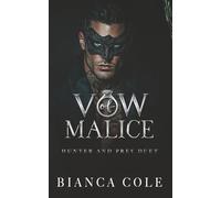 Vow of Malice: A Dark Romance: 1