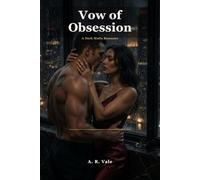 Vow of Obsession: A Dark Mafia Romance