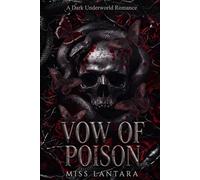 Vow of Poison: A Dark Underworld Romance