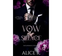 Vow of Silence: Mafia Romanze (Deutsch): 1