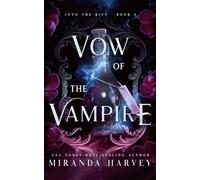 Vow of the Vampire: 3