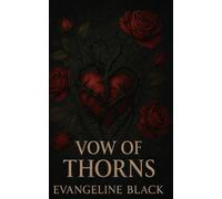 Vow of Thorns: A Dark Fantasy Romance: 2