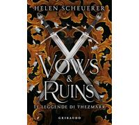 Vows e ruins. Ediz. italiana