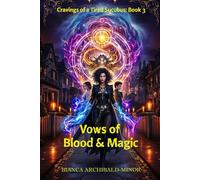 Vows of Blood and Magic