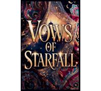 Vows of Starfall: A Novel