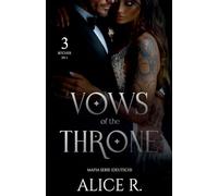 Vows of the Throne Mafia Serie, 3 Bücher in 1! (Deutsch): 0
