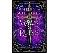 Vows & Ruins: 2