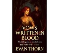 Vows Written in Blood: 6