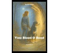 Vox: Blood & Bond: The Vox Accords