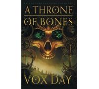 Vox Day A Throne of Bones (Copertina rigida) Arts of Dark and Light