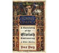 Vox Day Summa Elvetica (Copertina rigida) Arts of Dark and Light