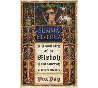 Vox Day Summa Elvetica (Tascabile) Arts of Dark and Light