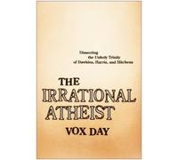 Vox Day The Irrational Atheist (Tascabile)