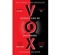 VOX: One of the most talked about dystopian fiction books and Sunday Times best sellers