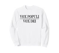 VOX POPULI VOX dei Voce del Popolo Voce di Dio Felpa