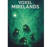 VOXEL MIRELANDS Vol.1: Swamp Creatures Grid Notebook for Dark Fantasy Creators