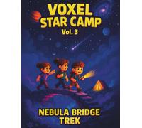 Voxel Star Camp Vol. 3: Nebula Bridge Trek Grid Notebook