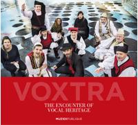 Voxtra The Encounter of Vocal Heritage (CD) Album