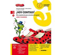 ¡Voy contigo! Mis competencias para comunicar en español. Libro del alumno y Cuaderno de ejercicios. Per la Scuola media. Con e-book. Con espansione online. Con CD-Audio (Vol. 1)