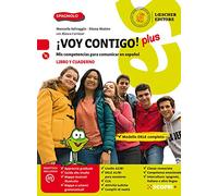 ¡Voy contigo! plus. Mis competencias para comunicar en español. Libro del alumno y Cuaderno de ejercicios. Per la Scuola media. Con e-book. Con espansione online. Con CD-Audio