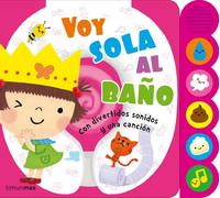 Voy sola al baño: Con divertidos sonidos y una canción