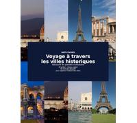 Voyage à travers les villes historiques: Mots cachés - Découvrir les grandes civilisations