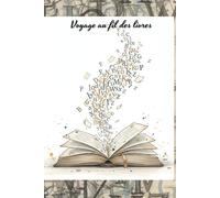 Voyage au fil des livres: carnet de lecture minimaliste - 100 fiches prêtes à compléter - Garde une trace de tous tes livres et de tes impressions