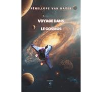 Voyage dans le cosmos