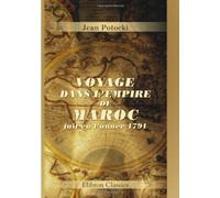 Voyage dans l'Empire de Maroc, fait en l'année 1791