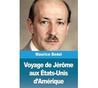 Voyage de Jérôme aux États-Unis d'Amérique