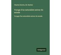 Voyage d'un naturaliste autour du monde: Voyage d'un naturaliste autour du monde