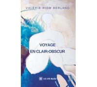Voyage en clair-obscur