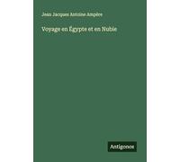 Voyage en Égypte et en Nubie