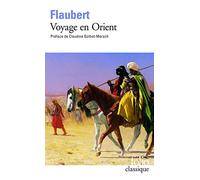 Voyage en Orient: 1849-1851