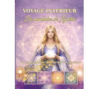 Voyage intérieur: Les mandalas de Lynéria