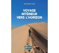 Voyage intérieur vers l'horizon
