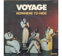 Voyage - Nowhere to hide / Vinyl single [Vinyl-Single 7'']