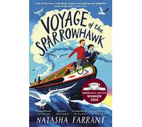 Voyage of the Sparrowhawk: Winner of the Costa Children's Book Award 2020