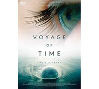 Voyage Of Time: Life'S Journey [Edizione: Giappone]