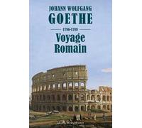 Voyage romain 1786-1788