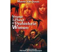 Voyage to the Planet of Prehis