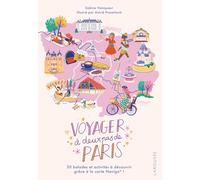 Voyager à deux pas de Paris: 30 balades et activités à découvrir grâce à la carte Navigo !