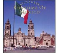 Voyager Series: Rhythms of Mex