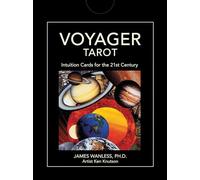 Voyager Tarot: Intuition Cards for the 21st Century