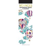 Voyages: 50 marque-pages à colorier