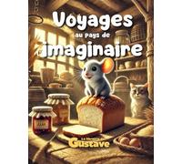 Voyages au pays de l'imaginaire: 20 histoires magiques pour enfants