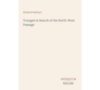 Voyages in Search of the North-West Passage