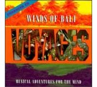 Voyages - Winds of Bali