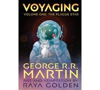 George R. R. Martin Voyaging, Volume One (Tascabile)