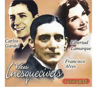 Vozes Inesqueciveis - Francisco Alves Libertad Lamar